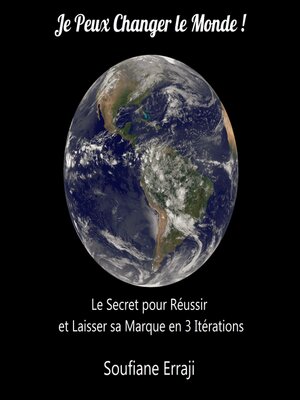 cover image of Je Peux Changer Le Monde !